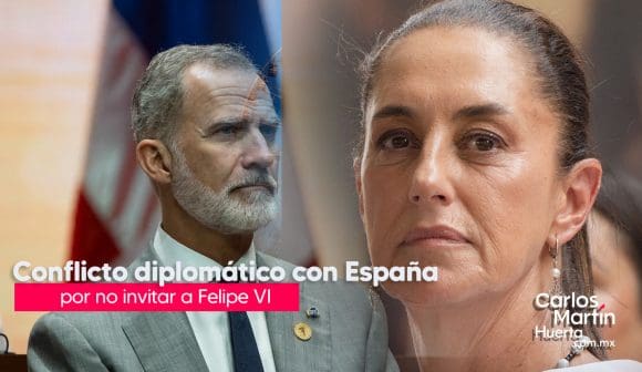 Excluyen al Rey Felipe VI de la toma de posesión de Sheinbaum