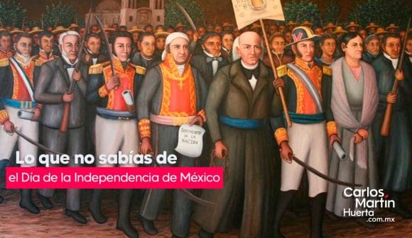 15 curiosidades del Día de la Independencia de México: historia, tradición y sorpresas