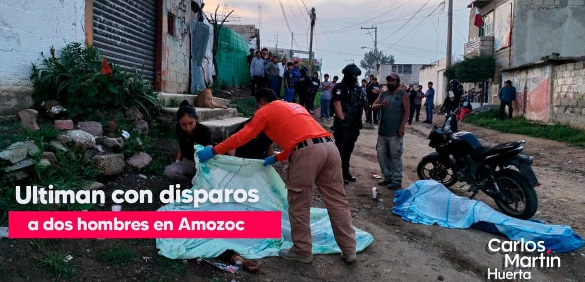 Ultiman a disparos a dos hombres en Amozoc