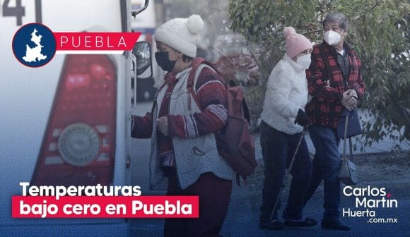 Frentes fríos afectarán a Puebla con temperaturas bajo cero