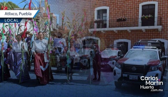 Habrá operativo de ordenamiento comercial durante el Huey Atlixcáyotl en Atlixco