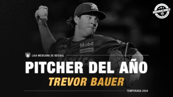 Sin discusión, Trevor Bauer nombrado Pitcher del Año en LMB