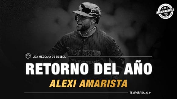 Alexi “El Ninja” Amarista el Retorno del Año en Liga Mexicana