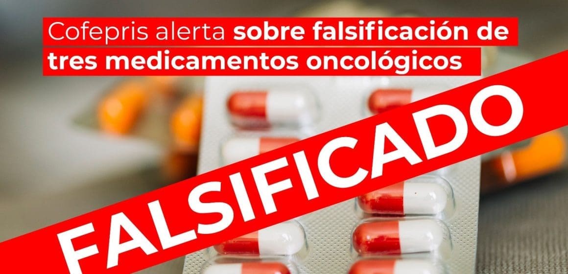 Cofepris alerta sobre falsificación de tres medicamentos oncológicos