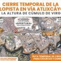 Habrá cierre en ciclopista  de la Vía Atlixcáyotl por obras del Paso Vehicular