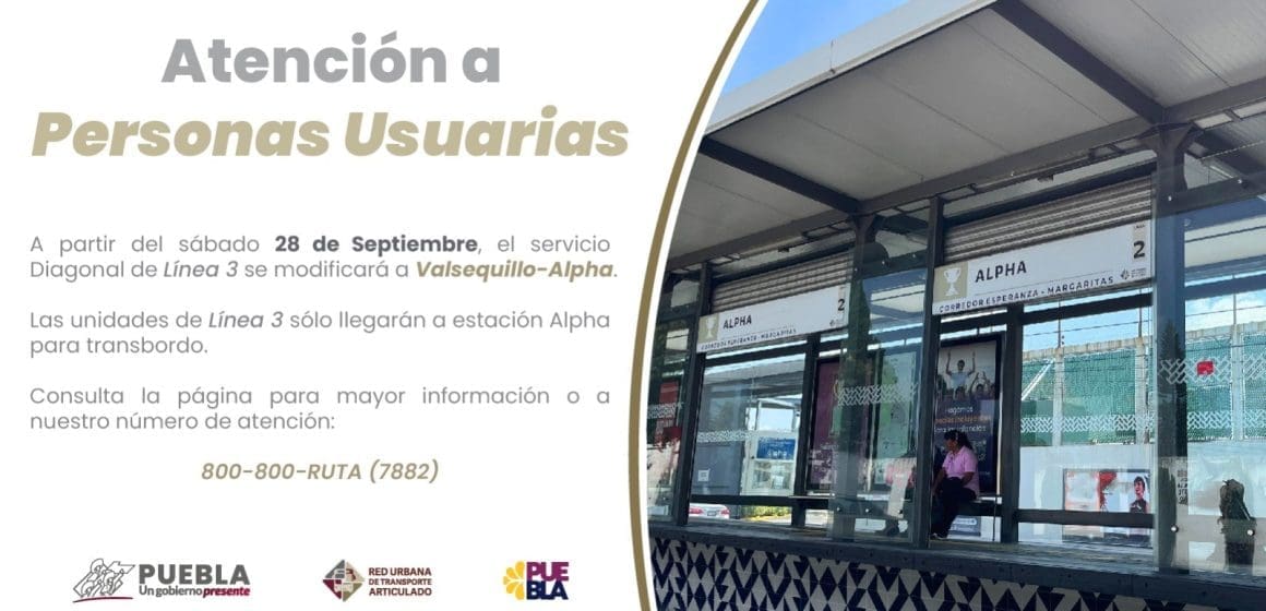 ¡Atención! Línea 3 de RUTA, cambia recorrido Valsequillo-Diagonal