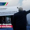 AMLO se despide en redes sociales; “muchas gracias y hasta siempre”