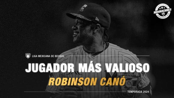 Robinson Canó fue nombrado el MVP de la Temporada 2024 en Liga Mexicana