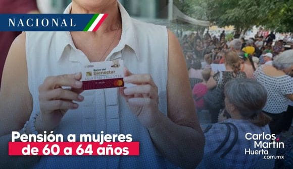 Pensión a Mujeres de 60 a 64 años; ¿cuándo inicia el registro?