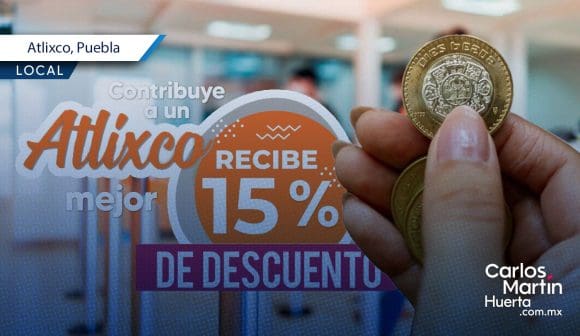 Con descuentos, arranca el pago de Predial en Atlixco; ahorra y cumple