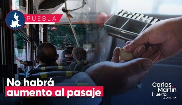 Descartado el incremento a la tarifa del transporte público en Puebla