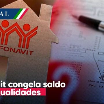 Infonavit congela saldo y mensualidades de 2 millones de mexicanos