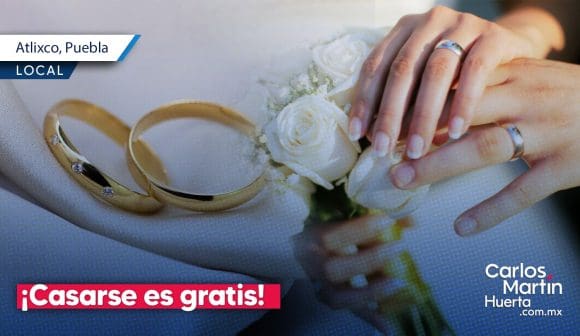 ¡Casarse es gratis! Anuncian jornada de Bodas Colectivas en Atlixco