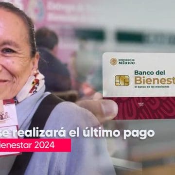 Fechas del último pago de Pensión Bienestar Adultos Mayores 2024