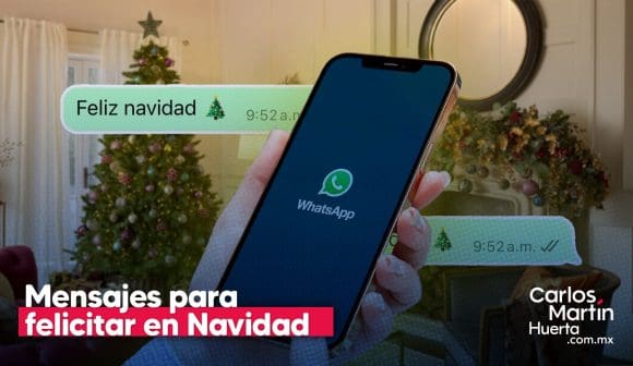 Mensajes originales para felicitar en Navidad por WhatsApp