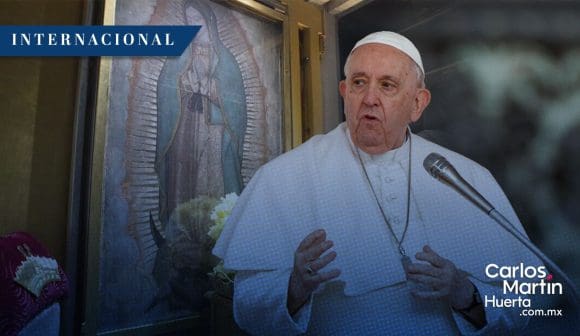 Papa Francisco pide venerar a la Virgen de Guadalupe