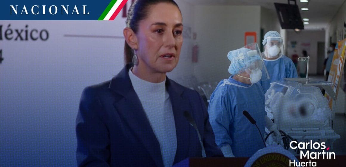 Fallecimiento de infantes por bacteria ya se investiga: Sheinbaum