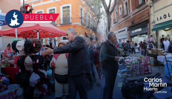 Gobernación verifica reordenamiento del comercio popular en el Centro de Puebla