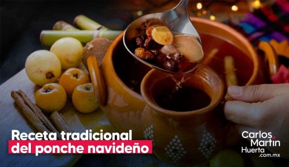 Ponche navideño mexicano: la receta que llena de calidez tus fiestas