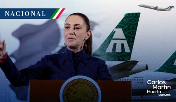 Mexicana de Aviación tiene larga vida: Sheinbaum 