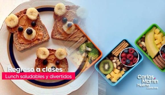 Lunch saludables y divertidos para regreso a clases