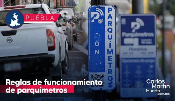 Conoce las nuevas reglas de funcionamiento de parquímetros en Puebla