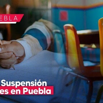 SEP no descartan posible Suspensión de Clases en Puebla para el 23 de Enero por Frente Frío