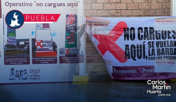 Profeco colocan lona ‘No cargues aquí’ en gasolinera de Amozoc; otra estación con precio justo