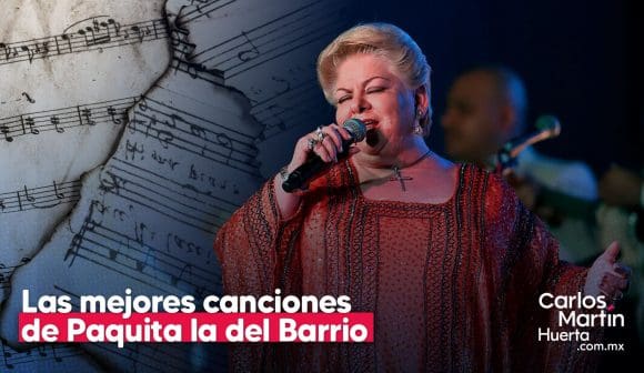 Las mejores canciones de Paquita la del Barrio: ¡Rata de dos patas y más éxitos!