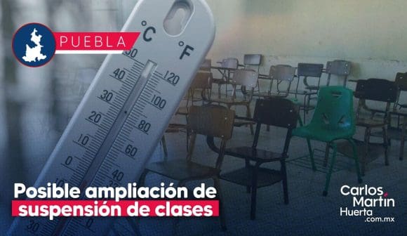 Posible ampliación de suspensión de clases en Sierra Norte y Nororiental por condiciones climáticas