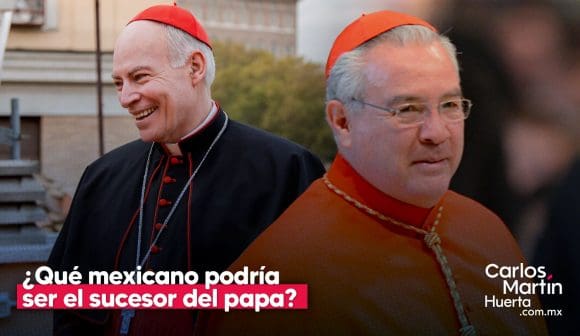 ¿Puede haber un Papa mexicano? 