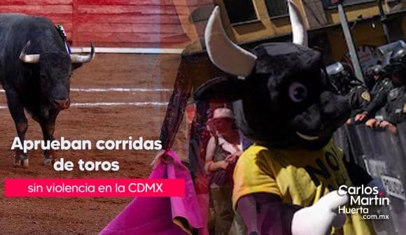 Aprueban corridas de toros “sin violencia” en la CDMX