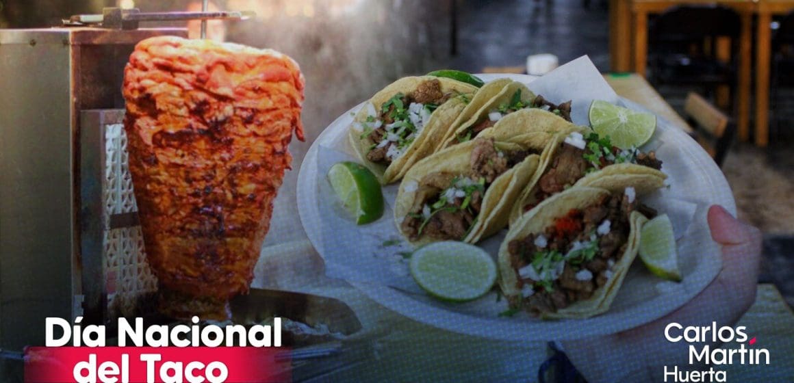 Día Nacional del Taco: el platillo que une a México y conquista al mundo