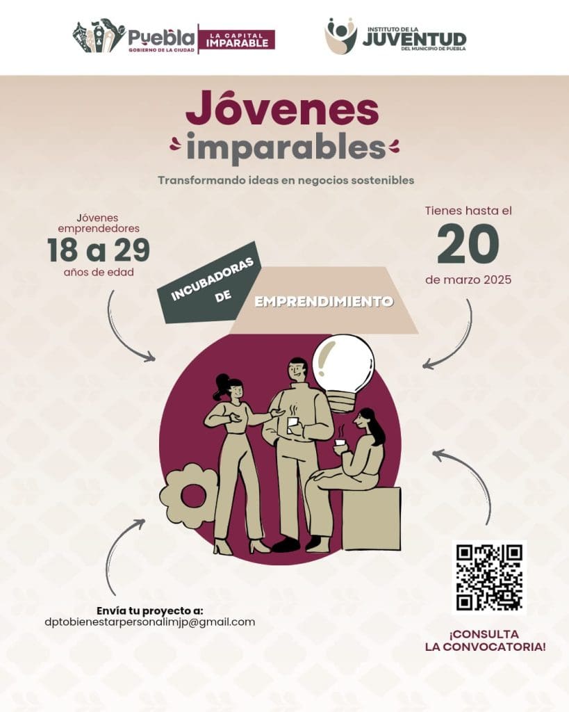 Jovenes Imparables Incubadoras de Emprendimiento Puebla