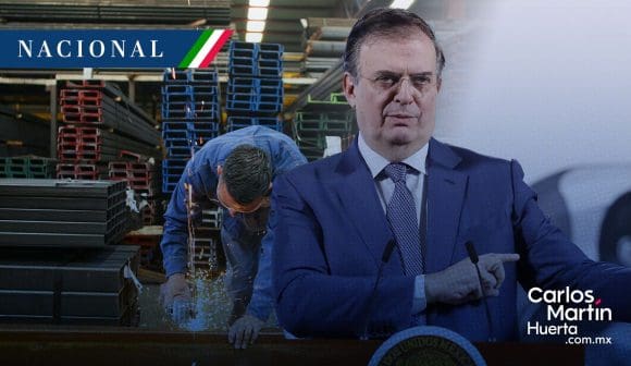 Gobierno de México anuncia consultas con la industria del acero y aluminio por aranceles