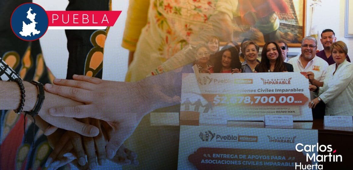 Puebla impulsa el bienestar social con apoyo millonario a 31 asociaciones civiles
