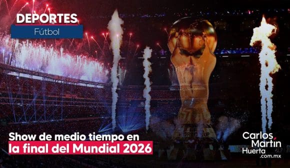 Final del Mundial 2026 tendrá show de medio tiempo