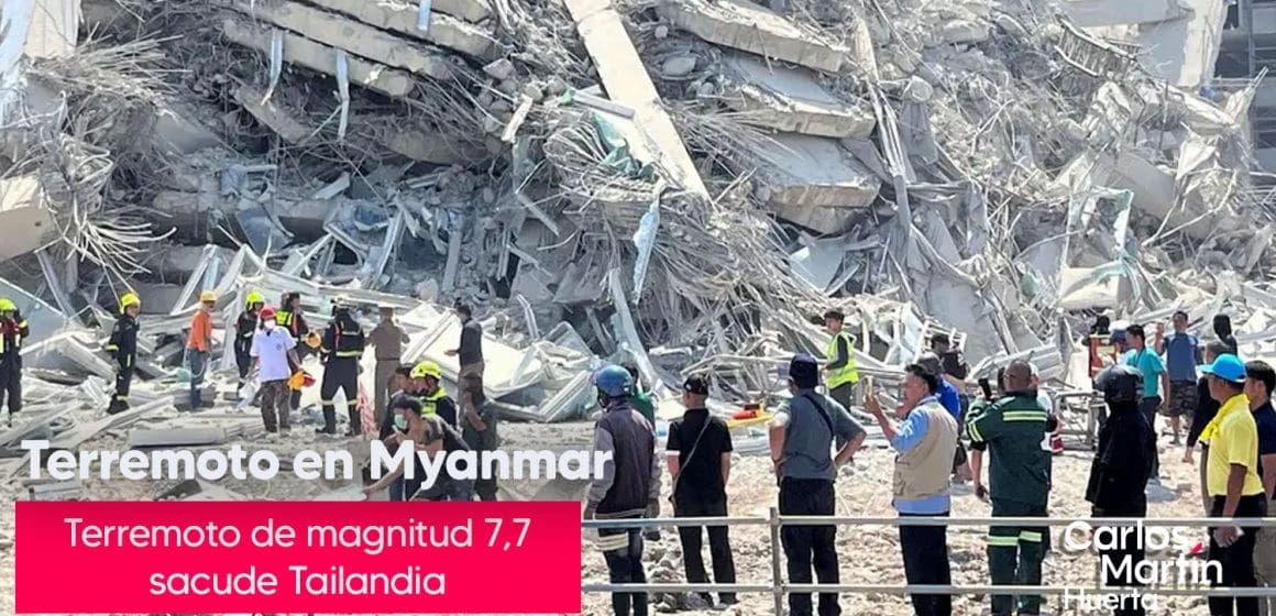 Terremoto de 7.7 sacude Myanmar y provoca evacuaciones masivas en Bangkok