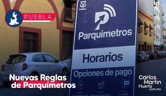 Conoce las nuevas reglas de los Parquímetros en Puebla: Horarios, costos y funcionamiento