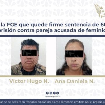 Sentencia firme de 60 Años por feminicidio de menor en Puebla