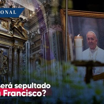 ¿Dónde será sepultado el Papa Francisco?