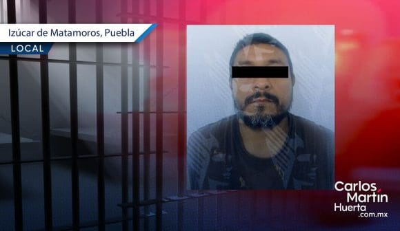 Capturan al presunto responsable de feminicidio en Izúcar de Matamoros