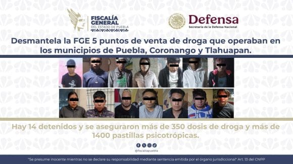 Desmantela la FGE 5 puntos de venta de droga que operaban en los municipios de Puebla, Coronango y Tlahuapan
