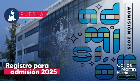 BUAP inicia registro de admisión 2025: Guía paso a paso para registro y fechas clave