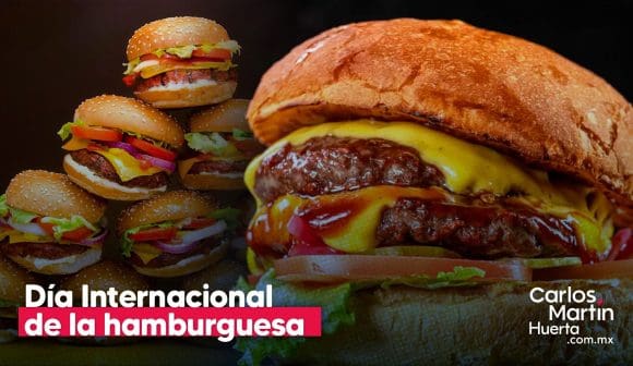 Día Mundial de la Hamburguesa: historia, curiosidades y consumo en México y el mundo