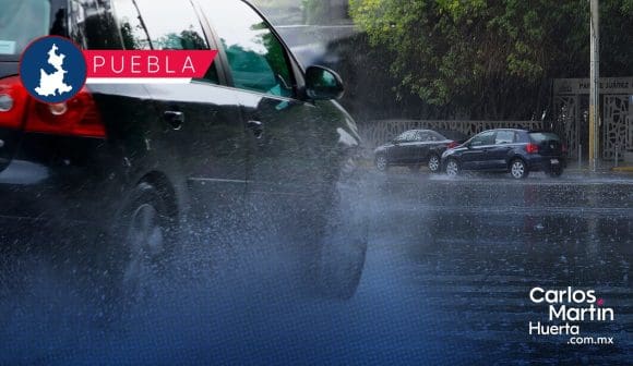 Lluvias en Puebla: Recomendaciones para automovilistas y cómo prevenir accidentes