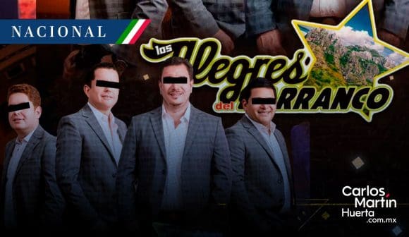 Vinculan a proceso a Los Alegres del Barranco por apología del delito
