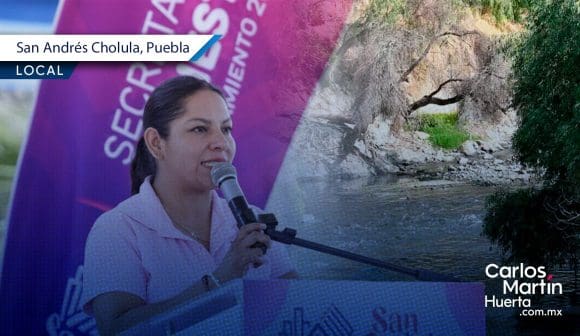 Lupita Cuautle - Río Atoyac San Andrés Cholula se une al saneamiento del Río Atoyac con diagnóstico de cuerpos de agua