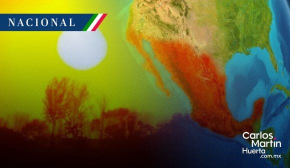 Persistirá onda de calor en gran parte de México