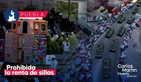 Prohibida renta de sillas desfile 5 de Mayo Prohibida la renta de sillas para el desfile del 5 de Mayo